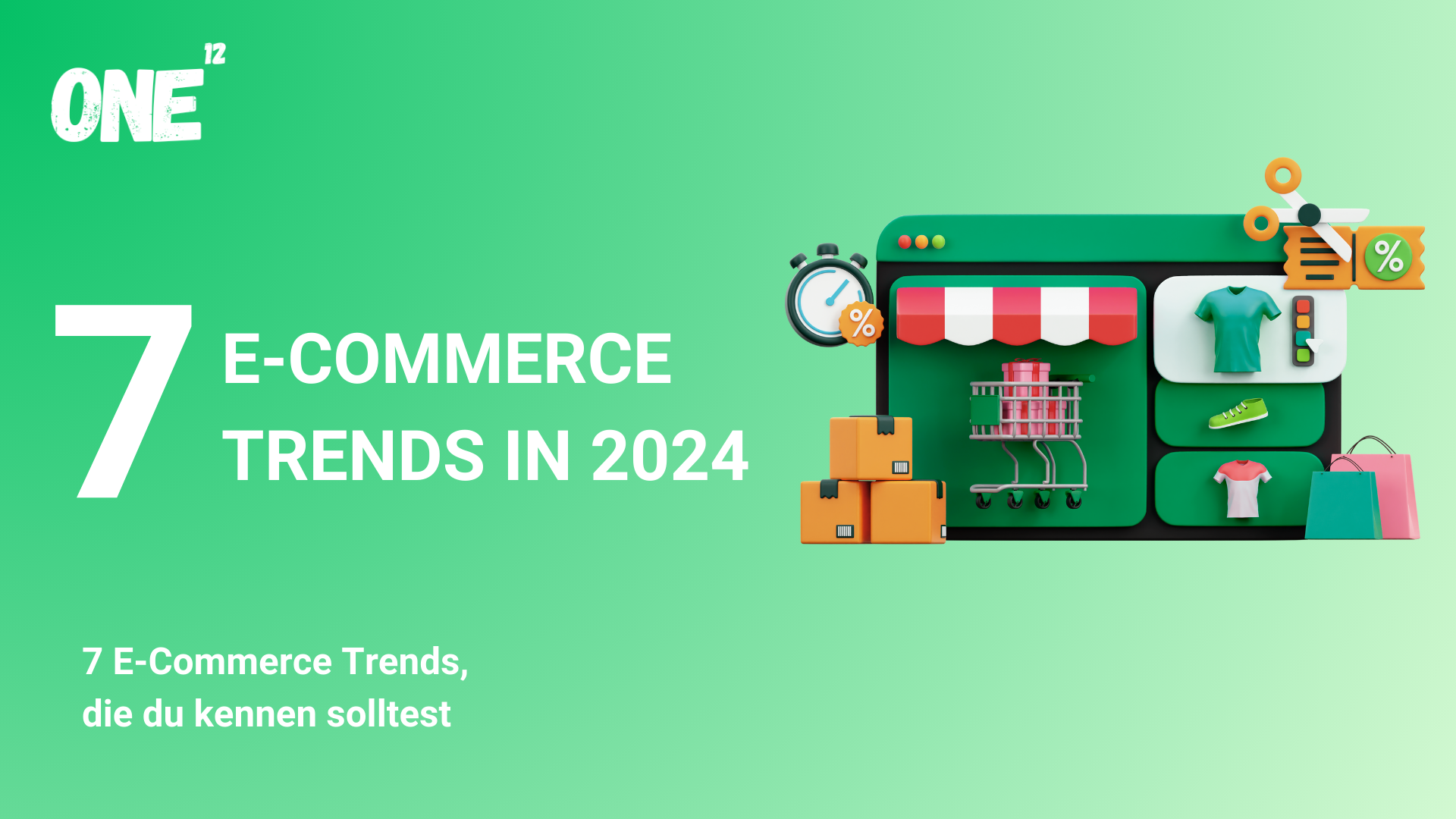2024 için 7 nihai e-ticaret trendi